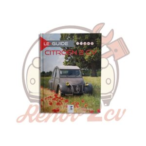 Ouvrage Le guide Citroën 2cv