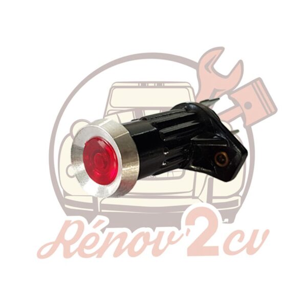 Voyant rouge 12V pour tableau de bord Qualité Supérieure  2CV Méhari Dyane